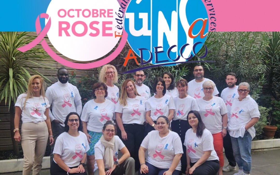 Octobre rose: avec l’UNSA Adecco, tous concernés. Agissez, partagez !